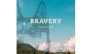 bravery